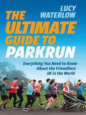 cover image of The Ultimate Guide to parkrun